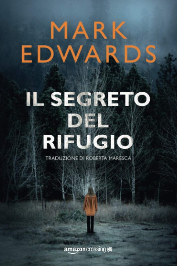 Il segreto del rifugio     Copertina flessibile – 25 febbraio 2020
