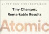 Atomic Habits: An Easy & Proven Way to Build Good Habits & Break Bad Ones Atomic Habits: An Easy & Proven Way to Build Good Habits & Break Bad Ones