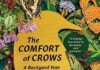 The Comfort of Crows: A Backyard Year The Comfort of Crows: A Backyard Year
