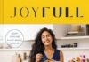 Joyfull: Cook Effortlessly, Eat Freely, Live Radiantly Joyfull: Cook Effortlessly, Eat Freely, Live Radiantly